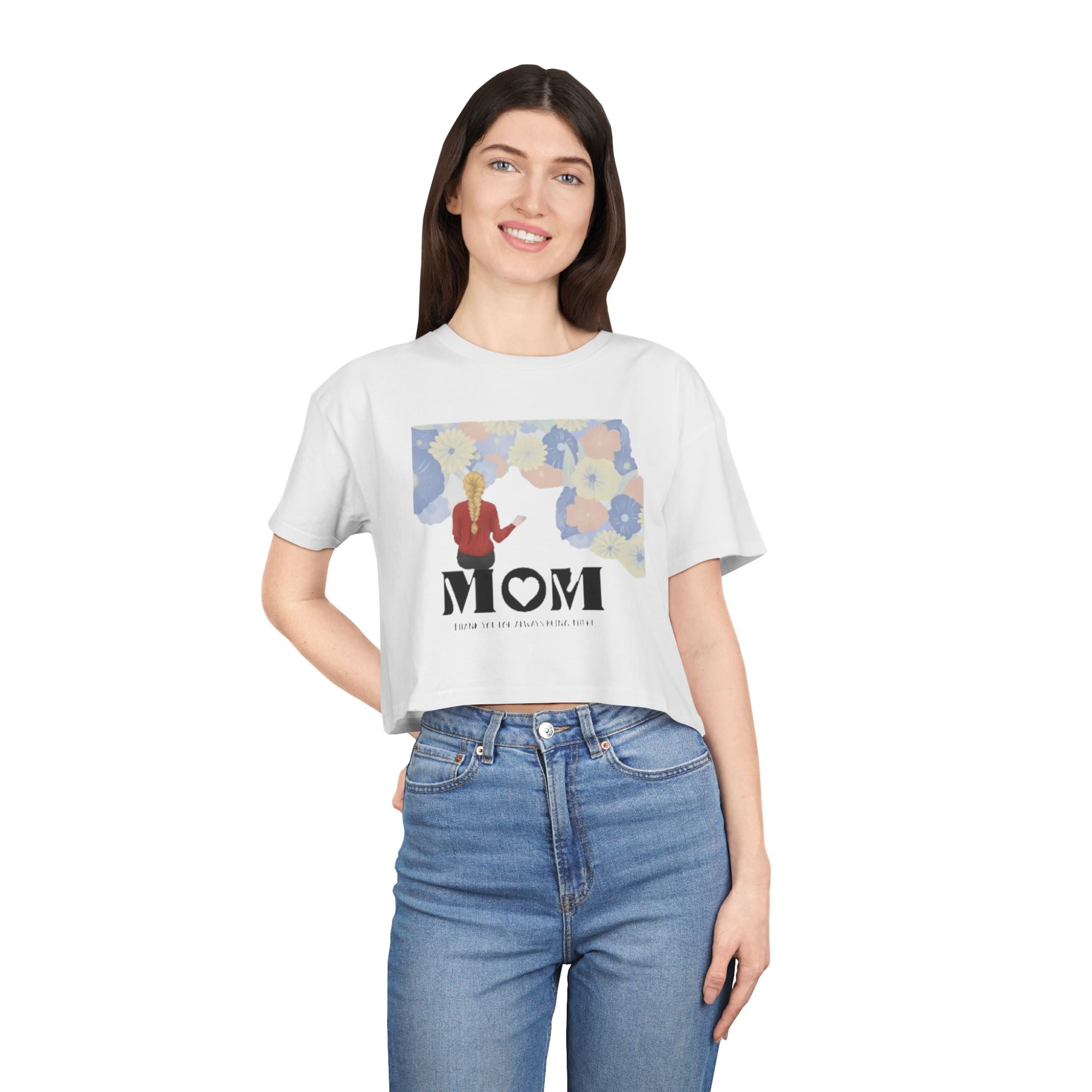MOM Thank you for always being there | Women's Crop Tee